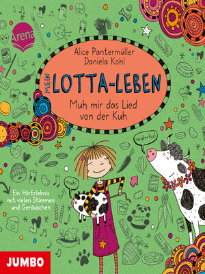 cover image of Mein Lotta-Leben. Muh mir das Lied von der Kuh [Band 22]